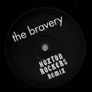 The Bravery - An Honest Mistake (Hoxton Rockers Remix)