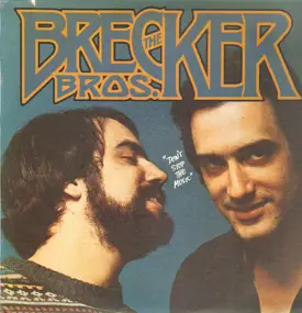 Brecker Brothers - Don't Stop The Music
