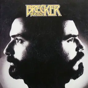Brecker Brothers - The Brecker Bros