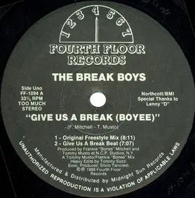 The Break Boys - Give Us A Break (Boyee)