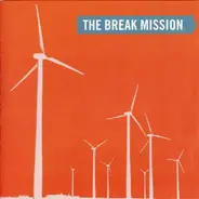 The Break Mission - The Break Mission