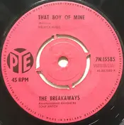 The Breakaways - That Boy Of Mine
