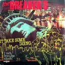 7inch Vinyl Single - The Breaker's - It Takes Some Doing