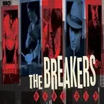 The BREAKERS - Riot Act