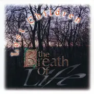 The Breath Of Life - Lost Children