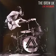 The Brew - Live In Europe