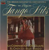 The Brian Goldwyn Orchestra - Plays Tango Hits