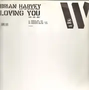 12inch Vinyl Single - The Brian Harvey & Refugee Crew - Loving You (Olé, Olé, Olé)
