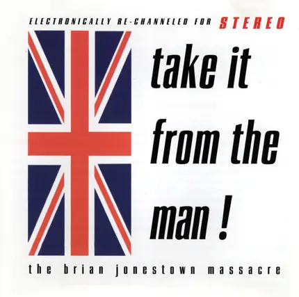 The Brian Jonestown Massacre - Take It from the Man!
