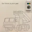 LP - The Brian Jonestown Massacre - The Future Is Your Past - 180g Clear Vinyl