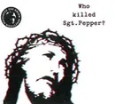 CD - The BRIAN JONESTOWN MASSACRE - Who Killed Sgt Pepper?