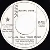 7inch Vinyl Single - The Briarwoods - Woman, Play Your Music / What A Fool I've Been