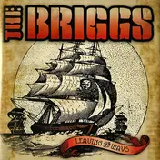 The Briggs - Leaving the Ways