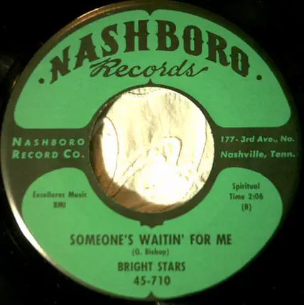 The Bright Stars - Family Prayer / Someone's Waitin' For Me