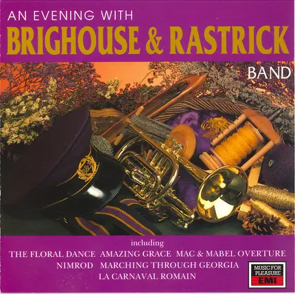 The Brighouse And Rastrick Brass Band - An Evening With Brighouse & Rastrick Band