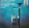 LP - The Brighouse And Rastrick Brass Band - The World Of Brass Band Classics