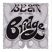 Bridge - Best Of The Bridge