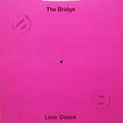 Bridge - Love Dance