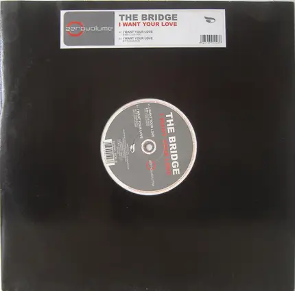 The Bridge - I Want Your Love