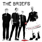 the briefs - Steal Yer Heart