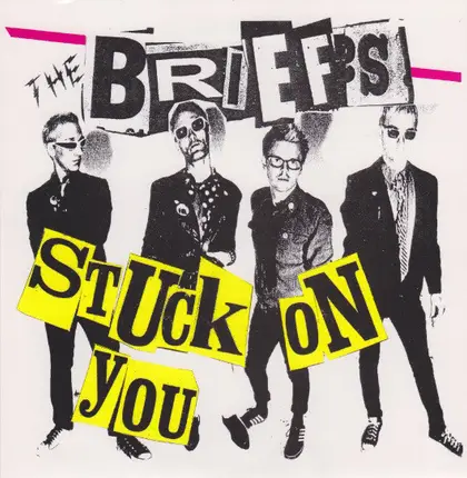 The Briefs - Stuck On You