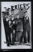 MC - The Briefs - The Original Demos - Limited Edition, Numbered