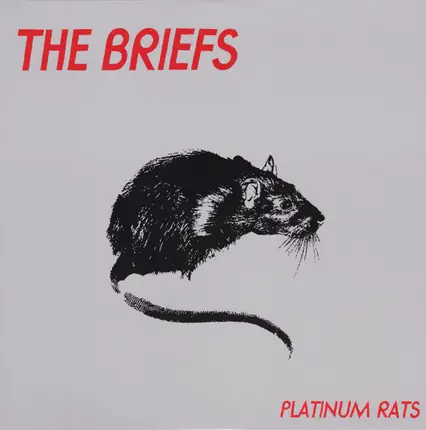 The Briefs - Platinum Rats