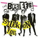 7inch Vinyl Single - The Briefs - Stuck On You