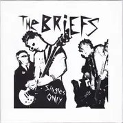 7inch Vinyl Single-Box - The Briefs - Singles Only - 5x White 7' + MC + Inserts