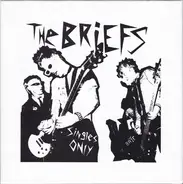 The Briefs - Singles Only