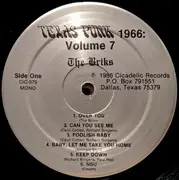 LP - The Briks / The Chaparrals - Texas Punk, 1966: Vol. 7 - Featuring The Briks & The Chaparrals - Mono