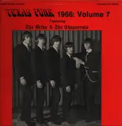 LP - The Briks / The Chaparrals - Texas Punk, 1966: Vol. 7 - Featuring The Briks & The Chaparrals - Mono
