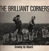 EP - The Brilliant Corners - Growing Up Absurd