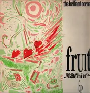 The Brilliant Corners - Fruit Machine