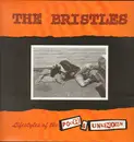 LP - The Bristles - Lifestyles Of The Poor & Unknown - Green Clear