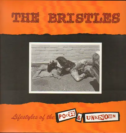 The Bristles - Lifestyles Of The Poor & Unknown