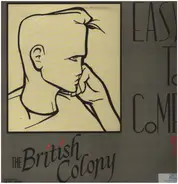 The British Colony - Easy To Come