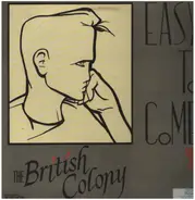The British Colony - Easy To Come