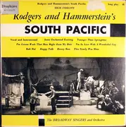 LP - The Broadway Singers & Orchestra - Rodgers And Hammerstein's South Pacific - Mono