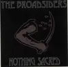 7inch Vinyl Single - The Broadsiders - Nothing Sacred