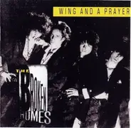 The Broken Homes - Wing And A Prayer