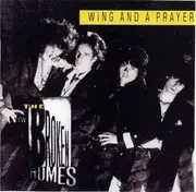 CD - The Broken Homes - Wing And A Prayer