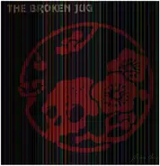 The Broken Jug - Fling Thing