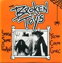 7inch Vinyl Single - The Broken Toys - Smash Some Pumpkins