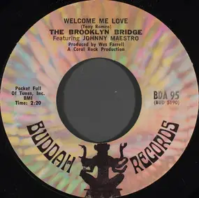 Brooklyn Bridge - Welcome Me Love