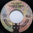 7inch Vinyl Single - The Brooklyn Bridge - Your Husband - My Wife / Upside Down (Inside Out)