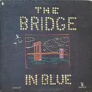 LP - The Brooklyn Bridge - The Bridge In Blue