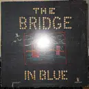 LP - The Brooklyn Bridge - The Bridge In Blue - Embossed cover
