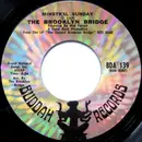 7inch Vinyl Single - The Brooklyn Bridge - You'll Never Walk Alone / Minstral Sunday