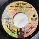 7inch Vinyl Single - The Brooklyn Bridge - You'll Never Walk Alone - Pitman Pressing